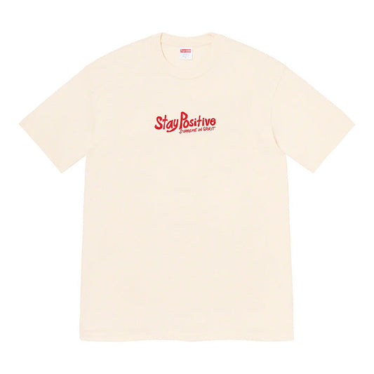 Supreme Stay Positive Tee- Natural