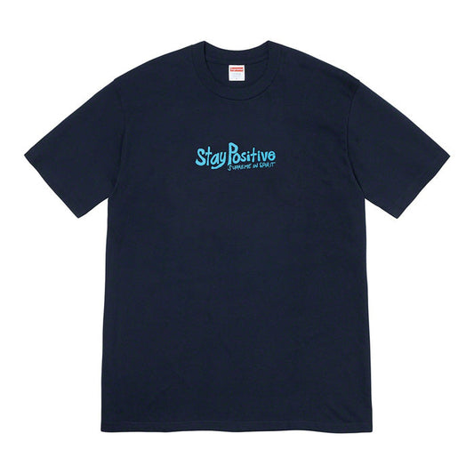 Supreme Stay Positive Tee- Navy
